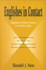 Englishes in Contact : Anglophone Caribbean Students in an Urban College - Book