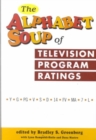 The Alphabet Soup of Television Program Ratings - Book