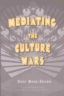 Mediating the Culture Wars - Book