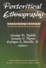 Postcritical Ethnography : Reinscribing Critique - Book