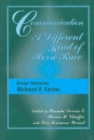 Communication, a Different Kind of Horse Race : Essays Honoring Richard F.Carter - Book