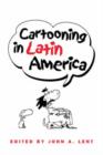 Cartooning in Latin America - Book