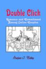 Double Click : Romance and Commitment Among Couples Online - Book