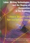 Labor, Writing Technologies and the Shaping of Competition in the Academy - Book