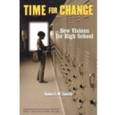 Time for Change : New Visions for High School - Book
