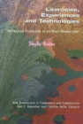 Literacies, Experiences and Technologies - Book