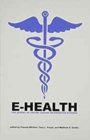 E-Health : The Advent of Online Cancer Information Systems - Book