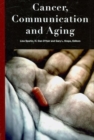 Cancer, Communication and Aging - Book