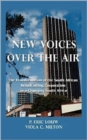 New Voices Over the Air : The Transformation of the South African Broadcasting Corporation in a Changing South Africa - Book