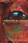 Identities in Context : Media, Myth, Religion in Space and Time - Book