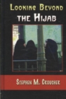 Looking Beyond the Hijab - Book