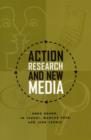 Action Research and New Media - Book