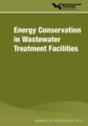 Energy Conservation in Wastewater Treatment Facilities - Mop Fd-2 - Book