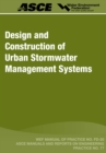 Design and Construction of Urban Stormwater Management Systems - Book