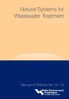 Natural Systems for Wastewater Treatment - MOP FD-16, 3rd Edition - Book