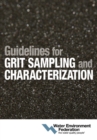 Guidelines for Grit Sampling and Characterization - Book
