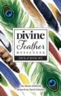 Divine Feather Messenger - Book