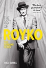 The Best of Royko : The Tribune Years - Book