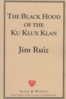 The Black Hood of the Ku Klux Klan - Book