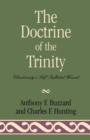 The Doctrine of the Trinity : Christianity's Self-Inflicted Wound - Book