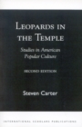 Leopards in the Temple : Studies in American Popular Culture - Book