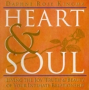 Heart & Soul : Living the Joy, Truth and Beauty of Your Intimate Relationship - Book