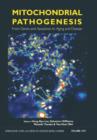 Mitochondrial Pathogenesis : From Genes and Apoptosis to Aging and Disease - Book