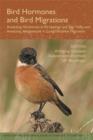 Bird Hormones and Bird Migrations : Analyzing Hormones in Droppings and Egg Yolks and Assessing Adaptations in Long-Distance Migration - Book