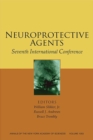 Neuroprotective Agents : Seventh International Conference, Volume 1053 - Book