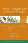 Natural Products and Molecular Therapy : First International Conference, Volume 1056 - Book