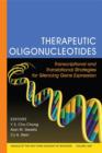 Therapeutic Oligonucleotides : Transcriptional and Translational Strategies for Silencing Gene Expression, Volume 1058 - Book
