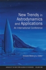 New Trends in Astrodynamics and Applications : An International Conference, Volume 1065 - Book