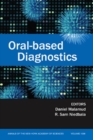 Oral-Based Diagnostics, Volume 1098 - Book