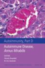 Autoimmunity, Part D : Autoimmune Disease, Annus Mirabilis, Volume 1108 - Book