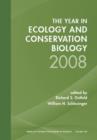 Year in Ecology and Conservation Biology 2008, Volume 1133 - Book