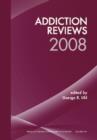 Addiction Reviews 2008, Volume 1141 - Book