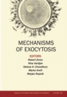Mechanisms of Exocytosis, Volume 1152 - Book