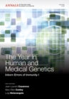 The Year in Human and Medical Genetics : Inborn Errors of Immunity I, Volume 1238 - Book