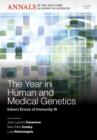 The Year in Human and Medical Genetics : Inborn Errors of Immunity III, Volume 1250 - Book