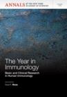 The Year in Immunology : Basic and Clinical Research in Human Immunology, Volume 1285 - Book