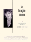 A Fragile Union : New and Selected Writings - eBook