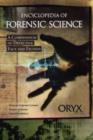 Encyclopedia of Forensic Science : A Compendium of Detective Fact and Fiction - Book