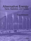 Alternative Energy : Facts, Statistics, and Issues - Book