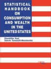 Statistical Handbook on Consumption and Wealth in the United States - Book