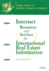 Internet Resources and Services for International Real Estate Information : A Global Guide - Book