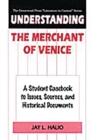 Understanding The Merchant of Venice : A Student Casebook to Issues, Sources, and Historical Documents - eBook