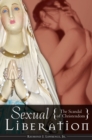 Sexual Liberation : The Scandal of Christendom - eBook