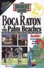 The Insiders' Guide to Boca Raton & the Palm Beaches - Book