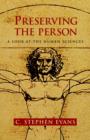 Preserving the Person : A Look at the Human Sciences - Book