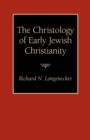 The Christology of Early Jewish Christianity - Book